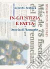 In-giustizia è fatta. Storia di Samuele libro