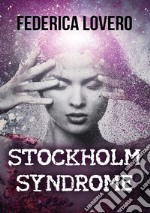 Stockholm syndrome libro