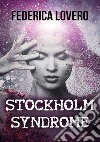 Stockholm syndrome libro