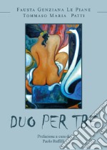 Duo per tre