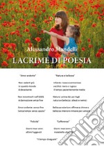 Lacrime di poesia libro