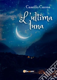L'ultima luna