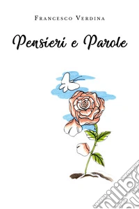 Pensieri e parole