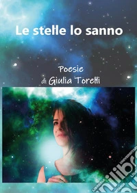 Le stelle lo sanno