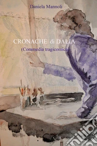 Cronache di Dalia