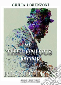 Mr. Thelonious Monk