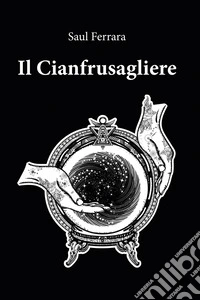 Il cianfrusagliere