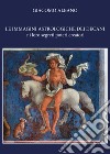 Le immagini astrologiche dei decani e i loro segreti poteri creatori libro di Albano Giacomo
