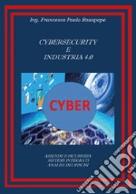 Cybersecurity e industria 4.0 libro