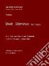 Dixit Dòminus in Do Maggiore. A 4 voci con cori e con strumenti a fiato (obbligati) concertato. Spartito libro