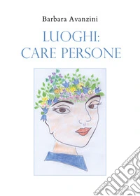 Luoghi: care persone