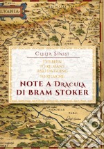 I've been to Kilmany and I'm going to Kilmore: note a Dracula di Bram Stoker libro