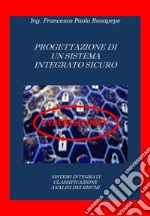 Progettazione di sistemi integrati cybersicuri libro