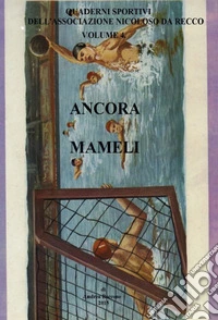 Ancora Mameli