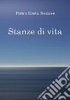 Stanze di vita libro