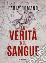 La verità nel sangue