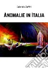 Anomalie in Italia libro