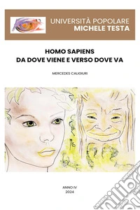 Homo sapiens: da dove viene e verso dove va