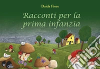 Racconti per la prima infanzia