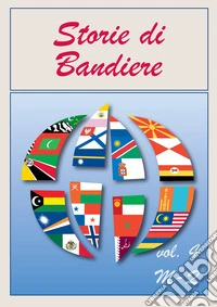Storie di bandiere. Vol. 4: M-Q