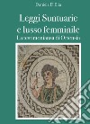 Leggi suntuarie e lusso femminile. La testimonianza di Ortensia libro di D'Elia Daniela