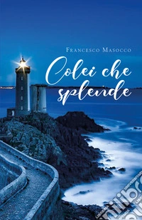 Colei che splende