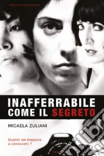 Inafferrabile come il segreto libro