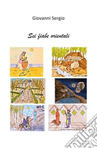 Sei fiabe orientali