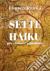 Sette haiku per violino e pianoforte libro