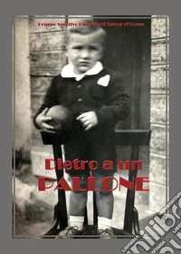 Dietro a un pallone libro