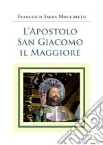 L'apostolo San Giacomo il Maggiore