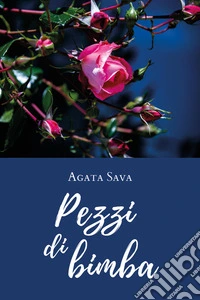 Pezzi di bimba libro