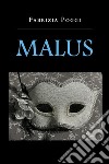 Malus libro