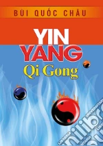 Yin yang qi gong libro