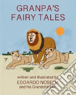Grandpa's fairy tales libro
