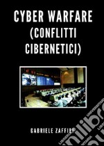 Cyber Warfare (conflitti cibernetici) libro