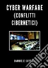 Cyber Warfare (conflitti cibernetici) libro