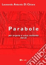 Parabole per organo e voce recitante. Vol. 2 libro