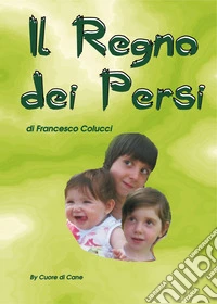 Il regno dei Persi