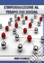 L'informazione al tempo dei social