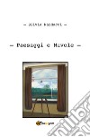 Paesaggi e nuvole. Ediz. illustrata libro di Nardacci Silvia