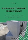 Building safety, efficiency and cost savings. Scientific studies on ICF building system Insulating Concrete Forms libro di Angeli Cristian