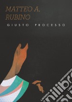 Giusto processo libro