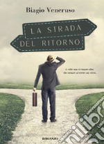 La strada del ritorno