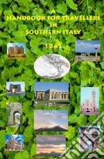 A handbook for travellers in Southern Italy libro