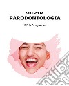 Appunti di parodontologia libro