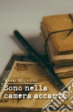 Sono nella camera accanto libro