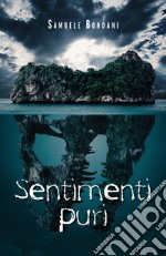 Sentimenti puri libro