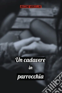 Un cadavere in parrocchia