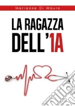 La ragazza dell'1A